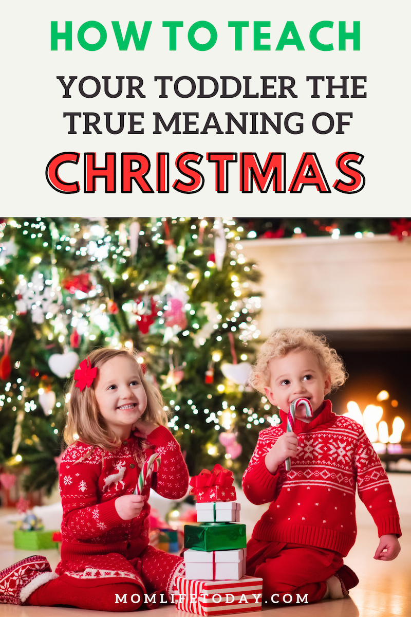 teaching toddler true meaning of christmas