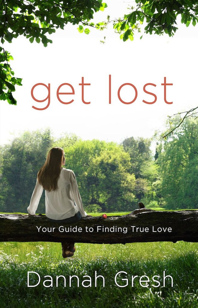 Get Lost by Dannah Gresh
