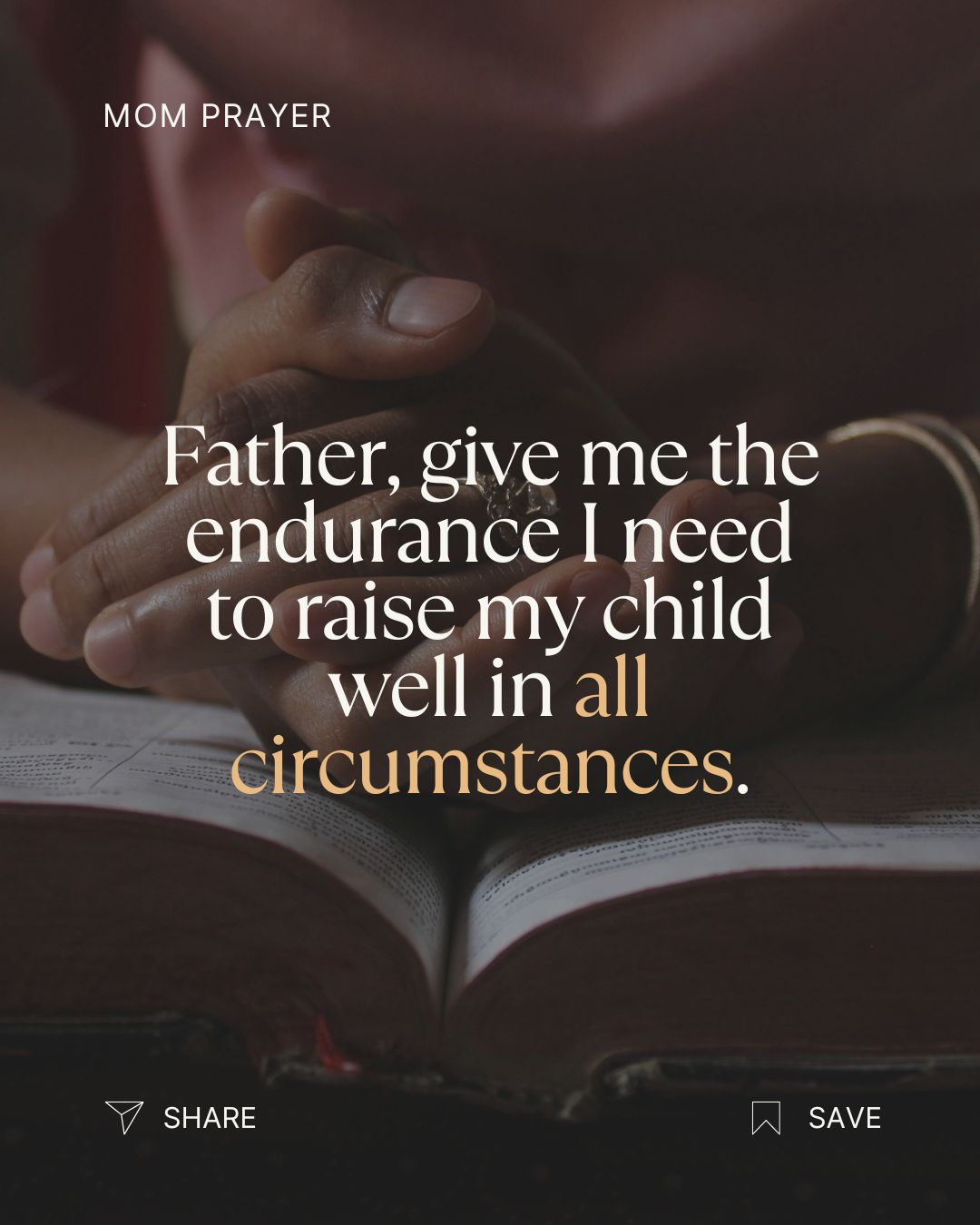 Mom Prayer for Endurance
