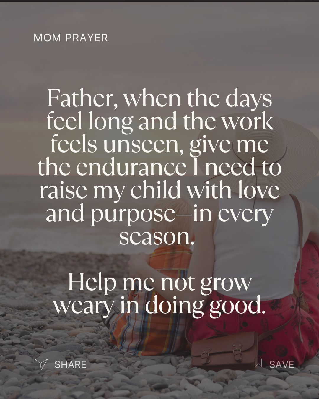 A prayer for endurance for moms