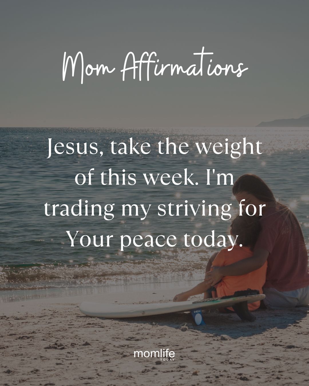 Mom affirmations: god sees you in your overwhelm
