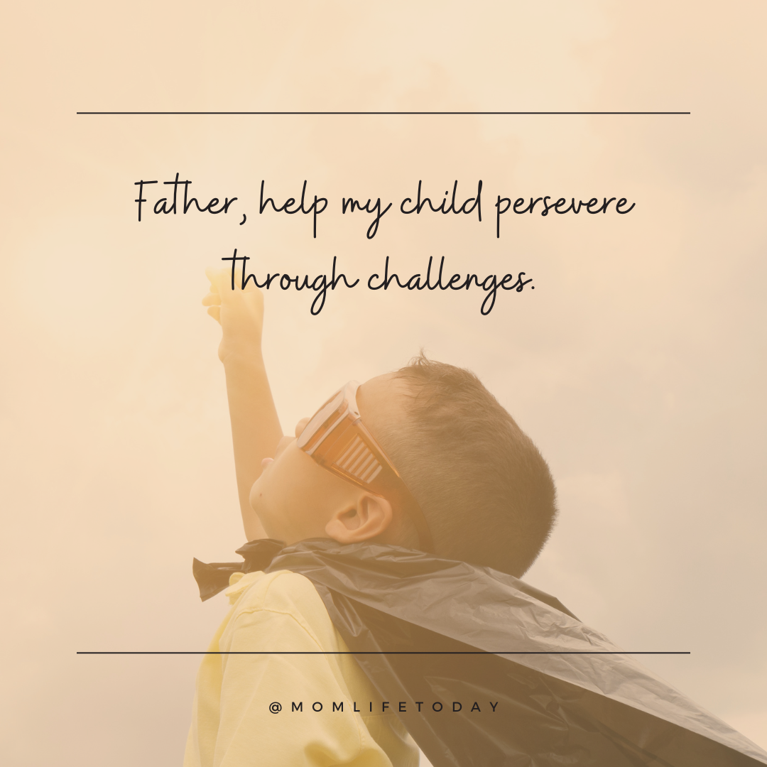 Help my child persevere through challenges