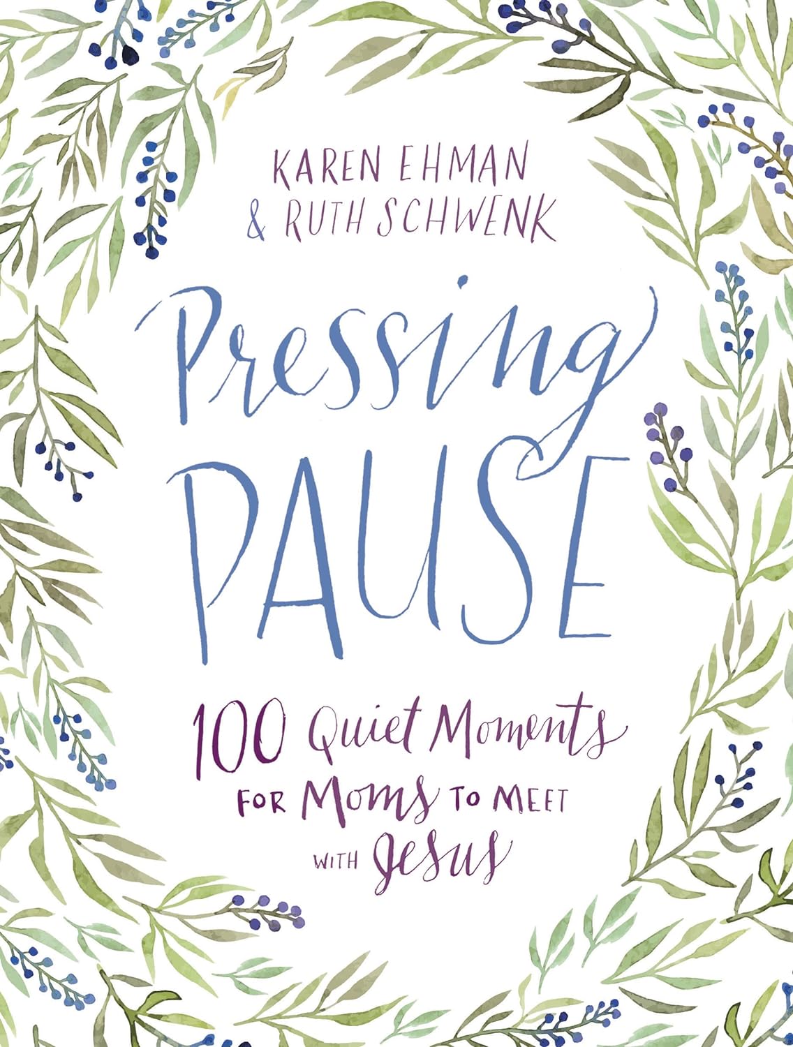 Pressing Pause - devotional for moms