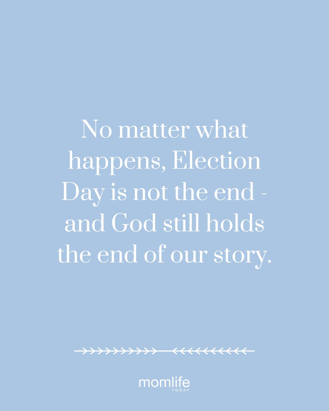 Bible verse quote about election day