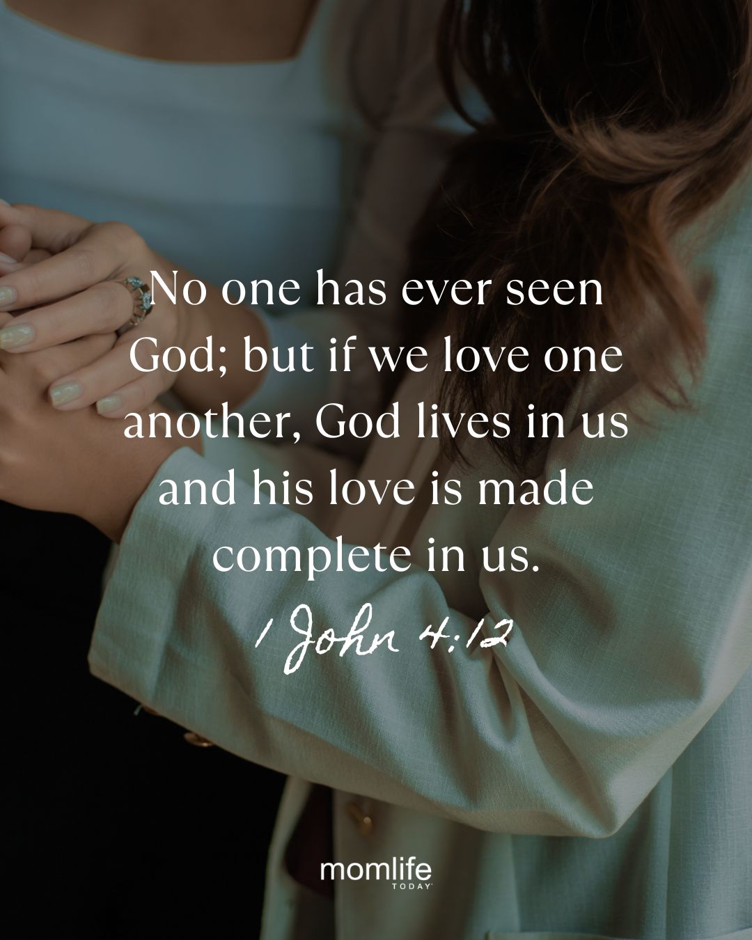 Verse about reconciliation - 1 John 4:12