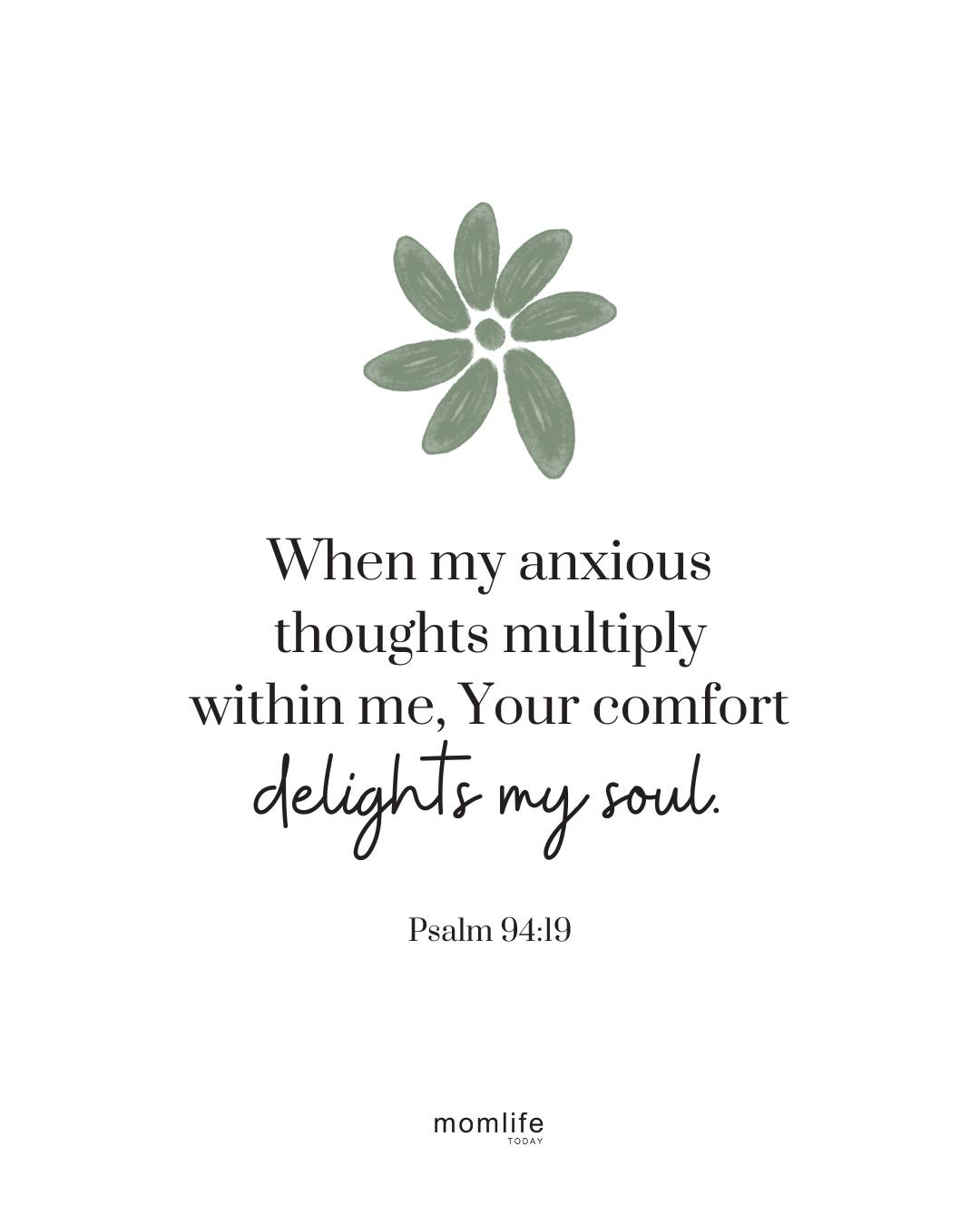 Bible verses for anxious child - Psalm 94:19