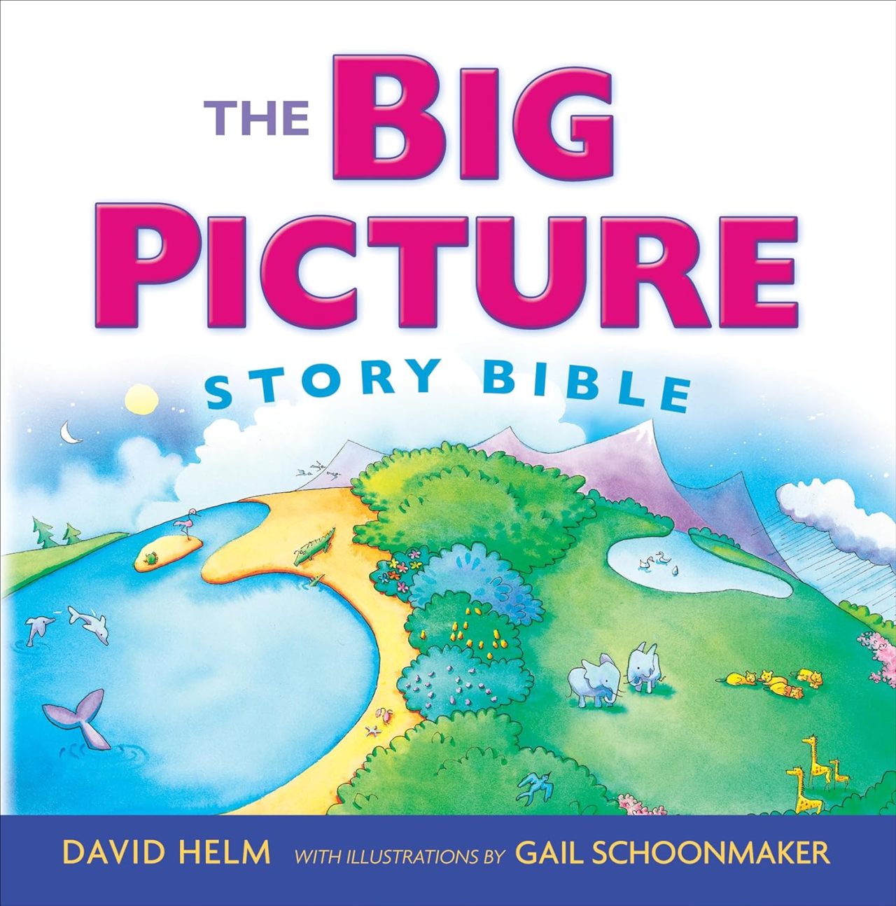 Best Bible for Kids: The Big Picture Story Bible